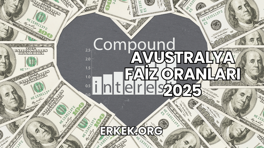 Avustralya Faiz Oranları 2025