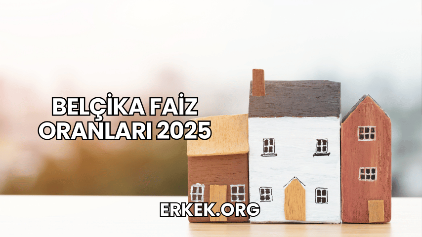 Belçika Faiz Oranları 2025