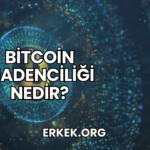 Bitcoin Madenciliği Nedir?