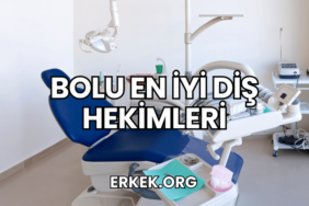 Bolu En İyi Diş Hekimleri