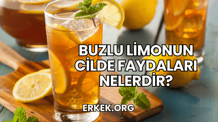 Buzlu Limonun Cilde Faydaları Nelerdir?