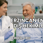 Erzincan En İyi Diş Hekimleri