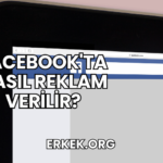 Facebook'ta Nasıl Reklam Verilir?