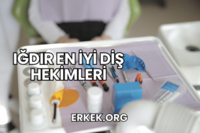 Iğdır En İyi Diş Hekimleri
