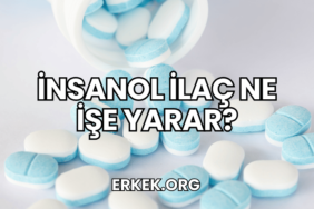 İnsanol İlaç Ne İşe Yarar?