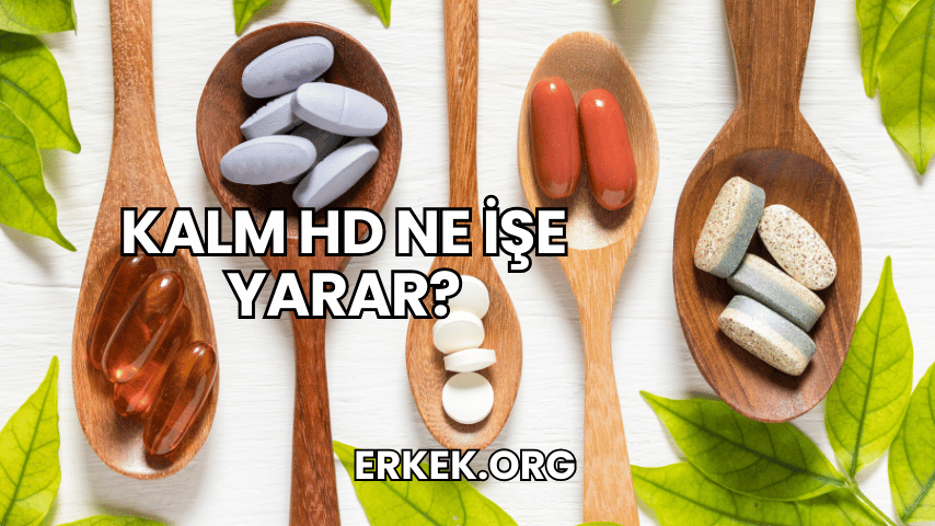 Kalm HD Ne İşe Yarar?