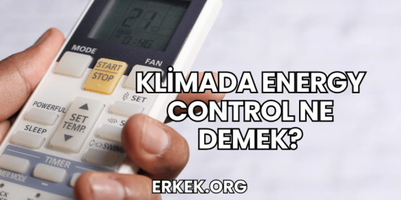 Klimada Energy Control Ne Demek?