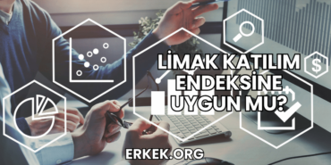 Limak Katılım Endeksine Uygun mu?