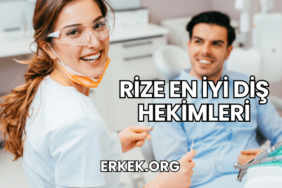 Rize En İyi Diş Hekimleri