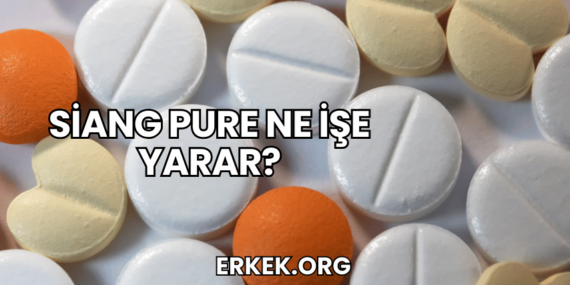 Siang Pure Ne İşe Yarar?