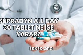 Supradyn All Day 30 Tablet Ne İşe Yarar?