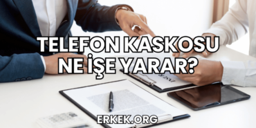 Telefon Kaskosu Ne İşe Yarar?