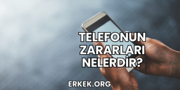 Telefonun Zararları Nelerdir?