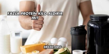 Fazla Protein Kilo Aldırır mı?